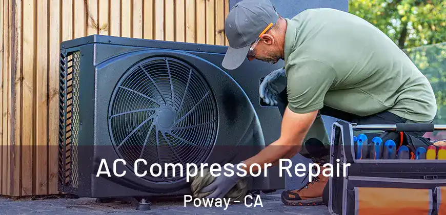  AC Compressor Repair Poway - CA