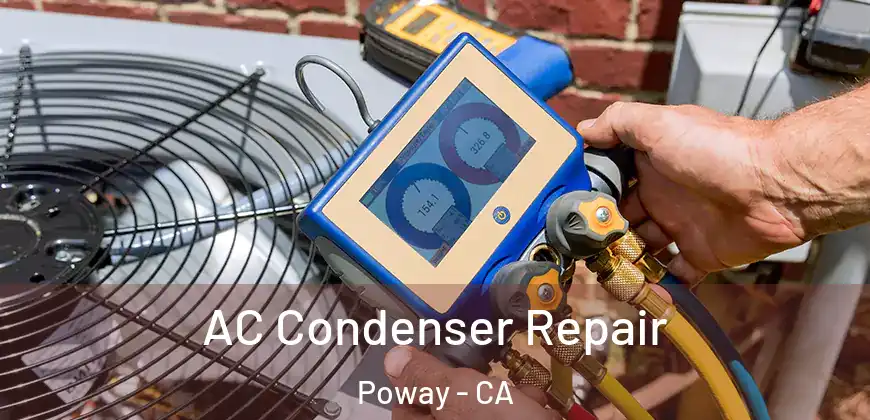  AC Condenser Repair Poway - CA