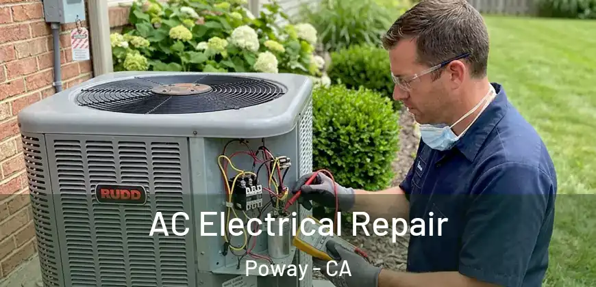  AC Electrical Repair Poway - CA