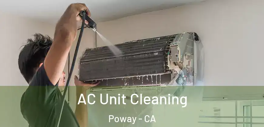 AC Unit Cleaning Poway - CA