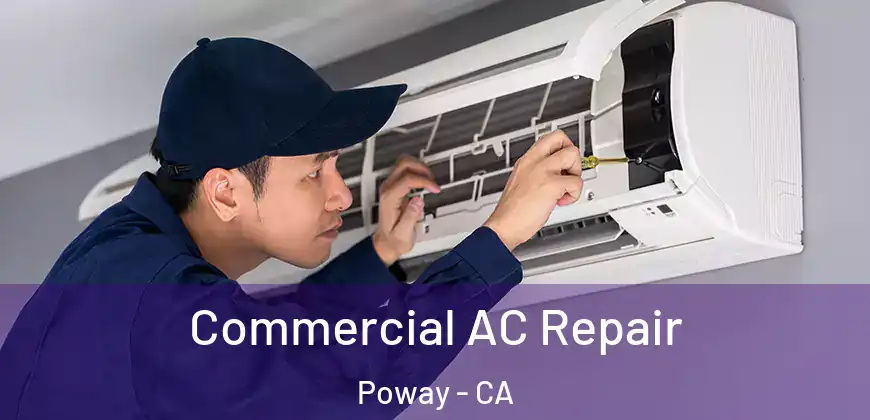  Commercial AC Repair Poway - CA