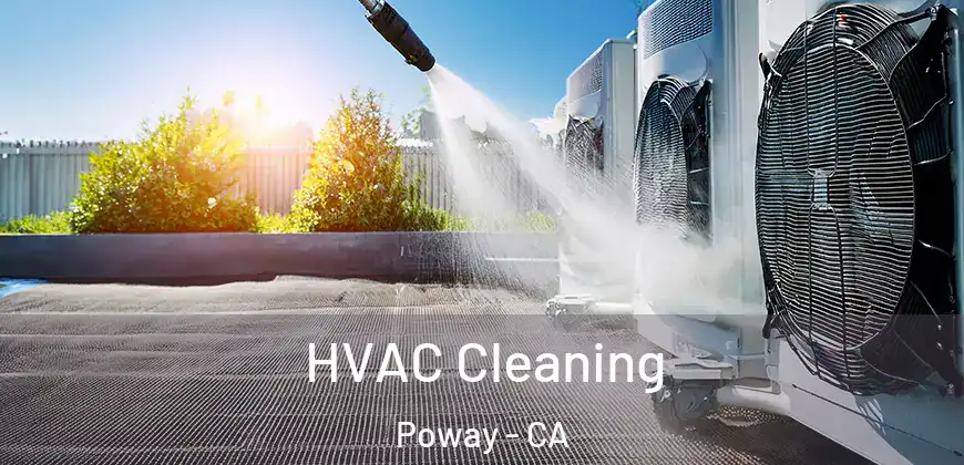 HVAC Cleaning Poway - CA