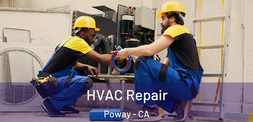  HVAC Repair Poway - CA