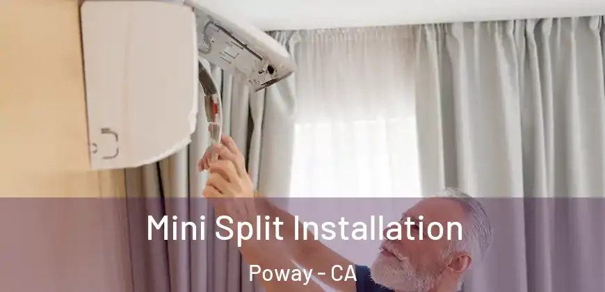 Mini Split Installation Poway - CA
